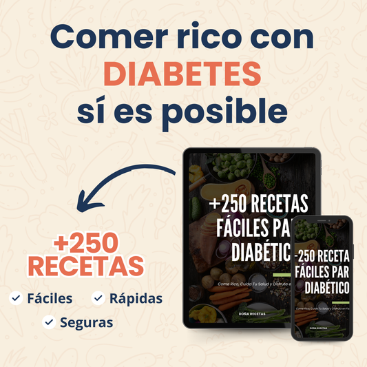 +250 Recetas Fáciles para Diabéticos